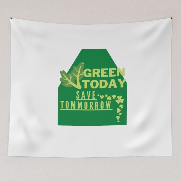 Item preview,   Green Today, Save Tomorrow designed and sold by Surfing Designs.Life.