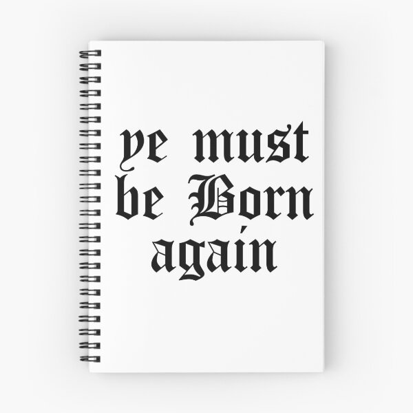 Item preview, Ye Must Be Born Again - Born Again - Holy Spirit - Born Again Believer designed and sold by TheDopeHaus.