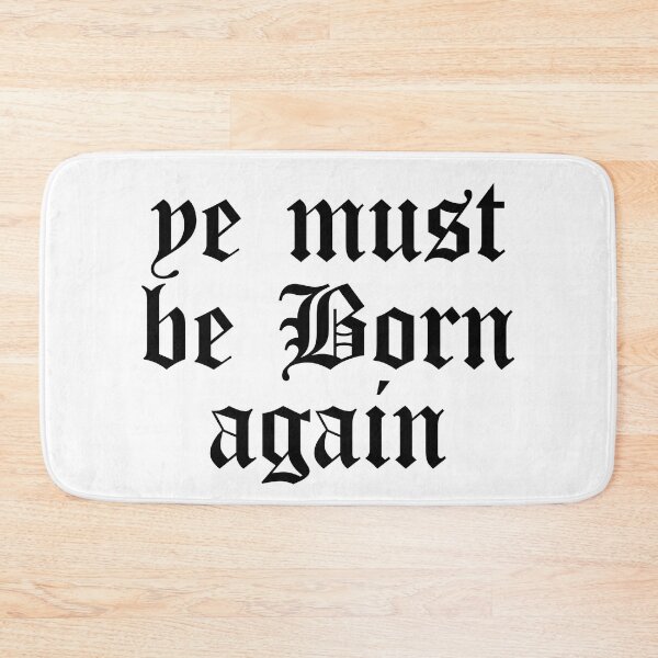 Item preview, Ye Must Be Born Again - Born Again - Holy Spirit - Born Again Believer designed and sold by TheDopeHaus.