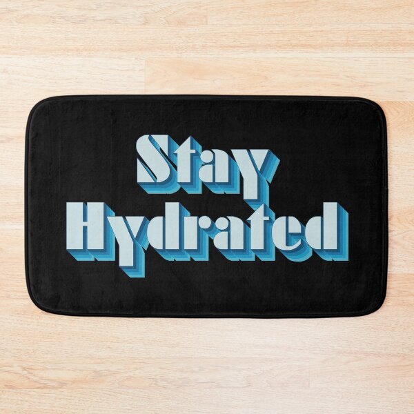 Item preview, Stay Hydrated  designed and sold by Texterns.