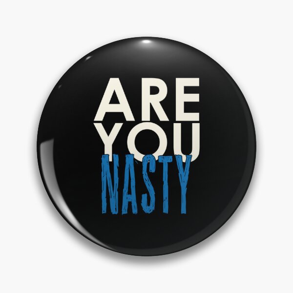 Item preview, Are You Nasty   designed and sold by Handmadeyasmin.