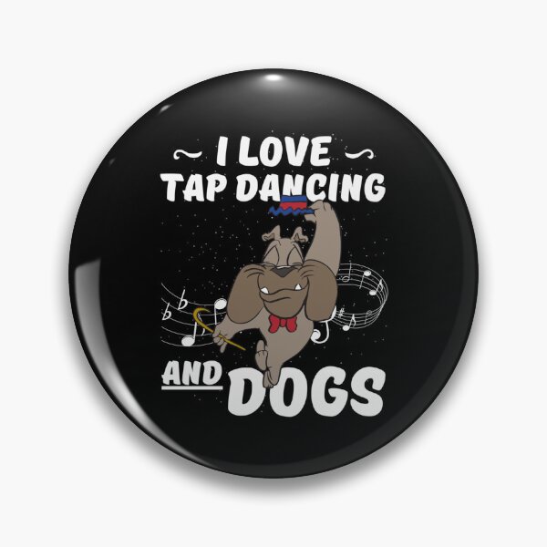 Item preview, Tap Dancing I Love Tap Dancing And Dogs Tap Dancer designed and sold by PatricStewar.
