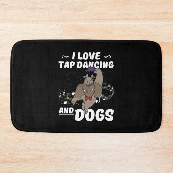 Item preview, Tap Dancing I Love Tap Dancing And Dogs Tap Dancer designed and sold by PatricStewar.