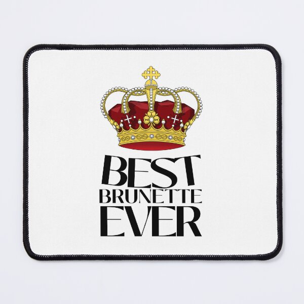 Item preview, Best Brunette Ever designed and sold by SweetAndSpice.