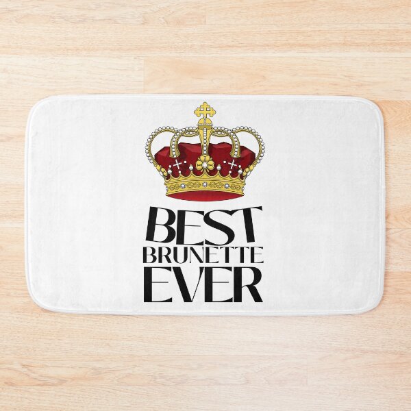 Item preview, Best Brunette Ever designed and sold by SweetAndSpice.