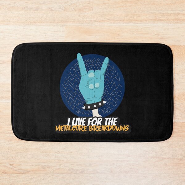 Item preview, I Live For The Metalcore Breakdowns - Heavy Metal Metalcore Design designed and sold by Shirtlify.