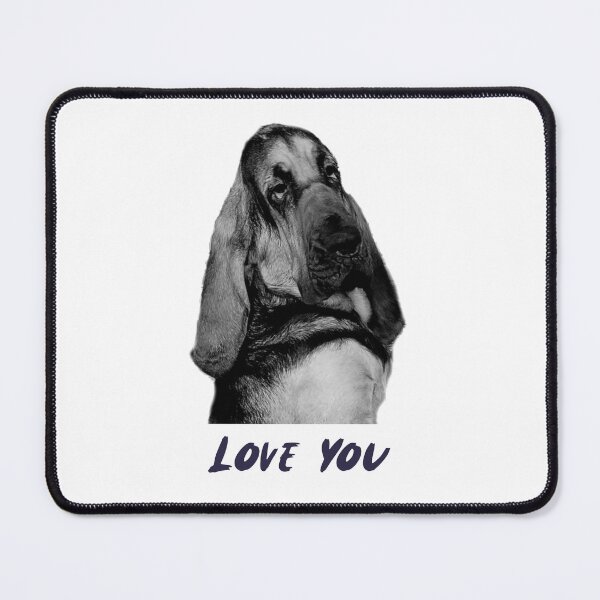 Item preview, A funny bloodhound dog mantrailing T-shirt with glasses, love you designed and sold by MayaAndNora.