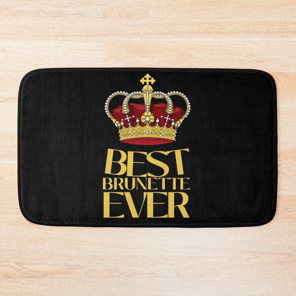 Item preview, Best Brunette Ever designed and sold by SweetAndSpice.