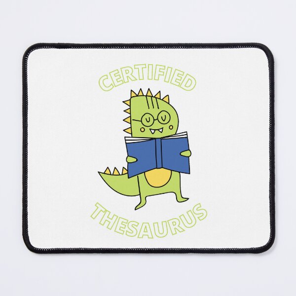 Item preview, Thesaurus - Funny designed and sold by FallenFeline.