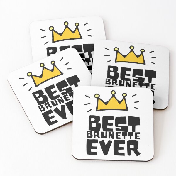 Item preview, Best Brunette Ever designed and sold by SweetAndSpice.