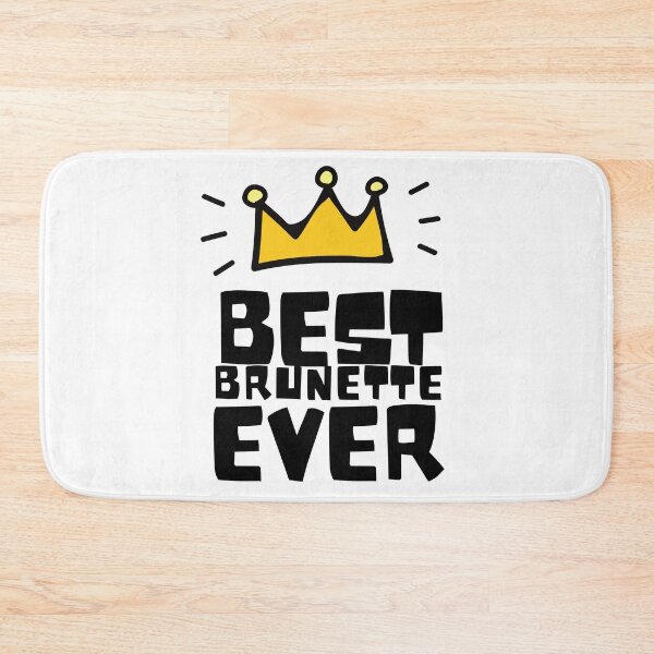 Item preview, Best Brunette Ever designed and sold by SweetAndSpice.