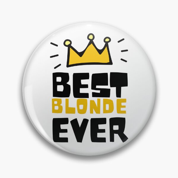 Item preview, Best Blonde Ever designed and sold by SweetAndSpice.