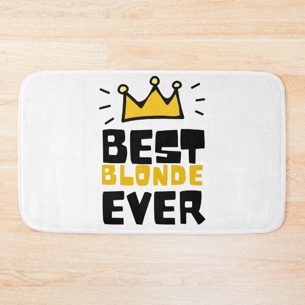 Item preview, Best Blonde Ever designed and sold by SweetAndSpice.