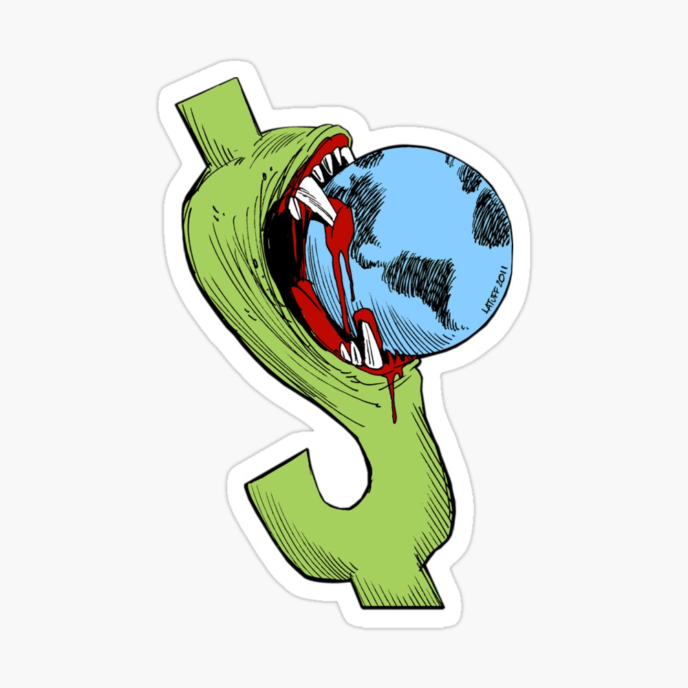 Greedy Dollar Funny Anti Capitalism Political Cartoon Art Board Print By Allriot Tshirts Redbubble