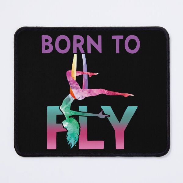 Item preview, Aerial Yoga Acrobatic Sport Aerialist Gymnastics Born To Fly design designed and sold by Merchking1.