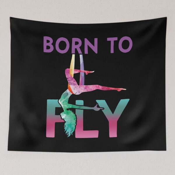 Item preview, Aerial Yoga Acrobatic Sport Aerialist Gymnastics Born To Fly design designed and sold by Merchking1.