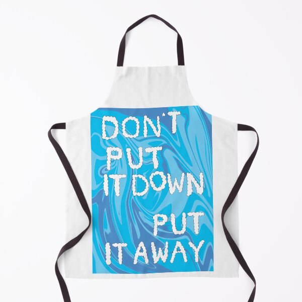 Item preview, Don't put it down, put it away designed and sold by RammekinDesigns.