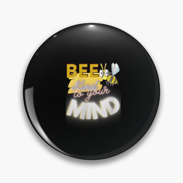 Item preview,  Bee Kind to Your Mind Mental Health Awareness  designed and sold by fostebris.