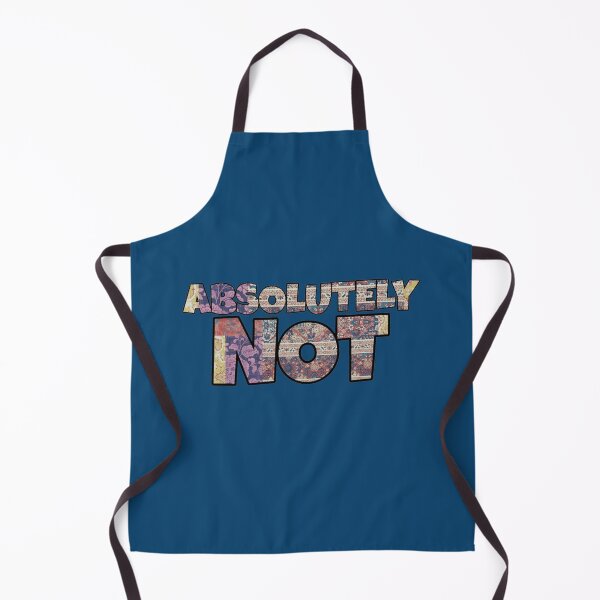 Item preview, Absolutely Not designed and sold by Jellyfrog99.