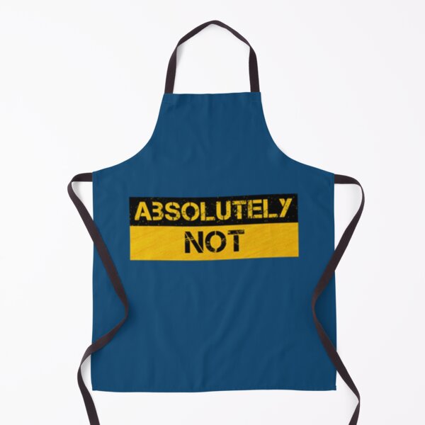Item preview, Absolutely Not designed and sold by Jellyfrog99.