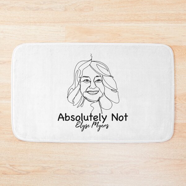 Item preview, Elyse Myers Absolutely Not   designed and sold by Jellyfrog99.