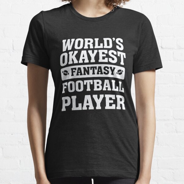 World's Okayest Fantasy Football Player Funny Essential T-Shirt