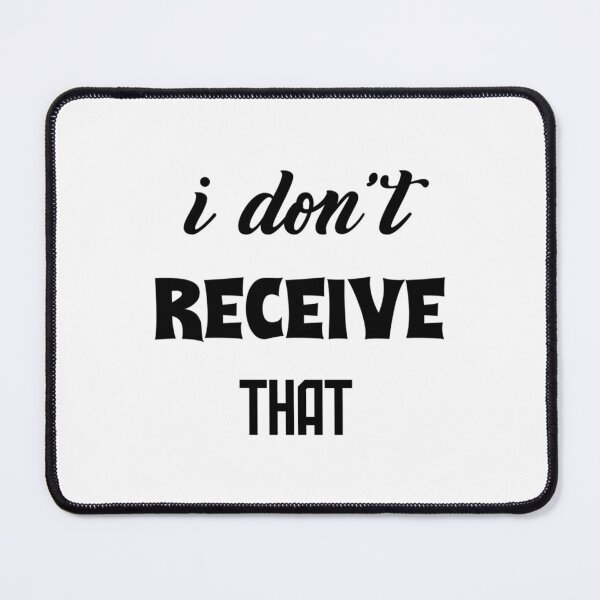 Item preview, Elyse myers i dont recieve that   designed and sold by Jellyfrog99.