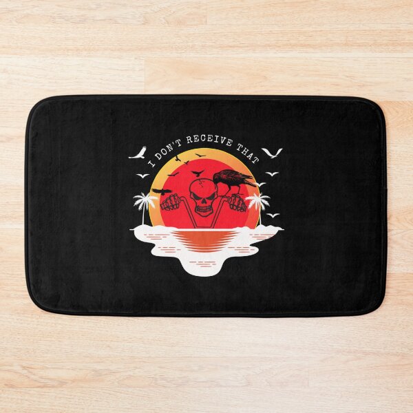 Item preview, I Don_t Receive That   designed and sold by Jellyfrog99.