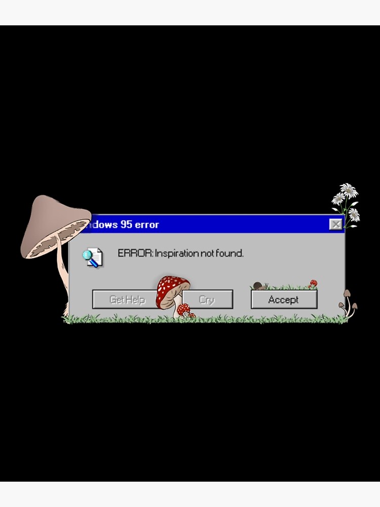 "Aesthetic windows 95 error" Poster for Sale by JamesEckhou Redbubble
