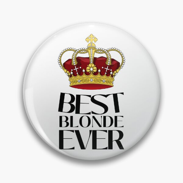 Item preview, Best Blonde Ever designed and sold by SweetAndSpice.
