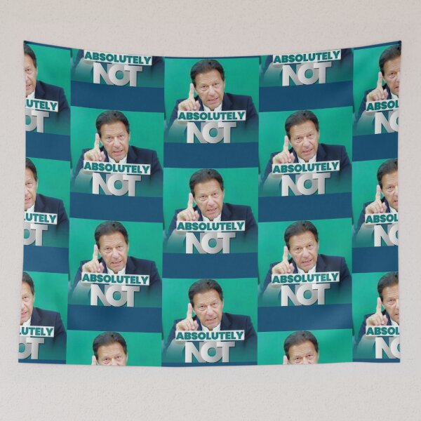 Item preview, imran khan absolutely not     designed and sold by Jellyfrog99.