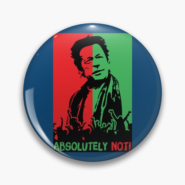 Item preview, Imran Khan Absolutely Not PTI   designed and sold by Jellyfrog99.