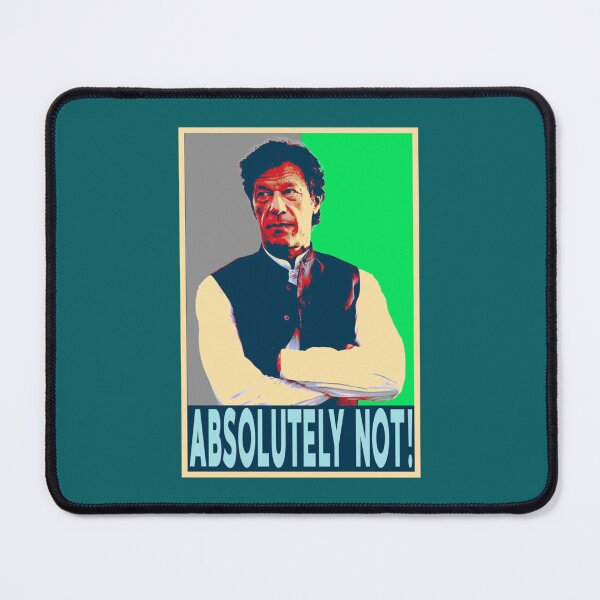 Item preview, mran Khan Absolutely Not PTI Pakistan  designed and sold by Jellyfrog99.