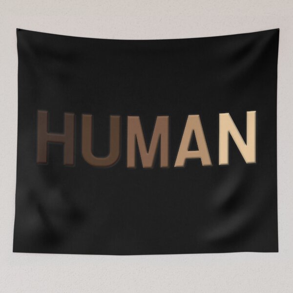 Item preview, HUMAN Skin Tones All Shades We Are One Design designed and sold by Jmgold87.