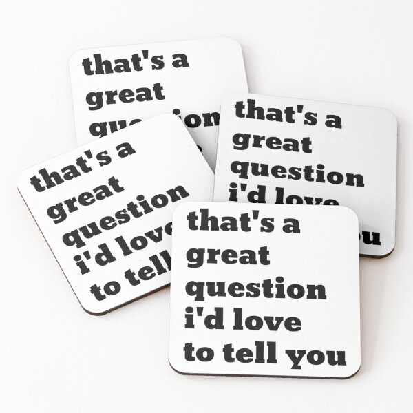 Item preview, that_s a great question i_d love to tell you - Elyse Myers  designed and sold by Jellyfrog99.