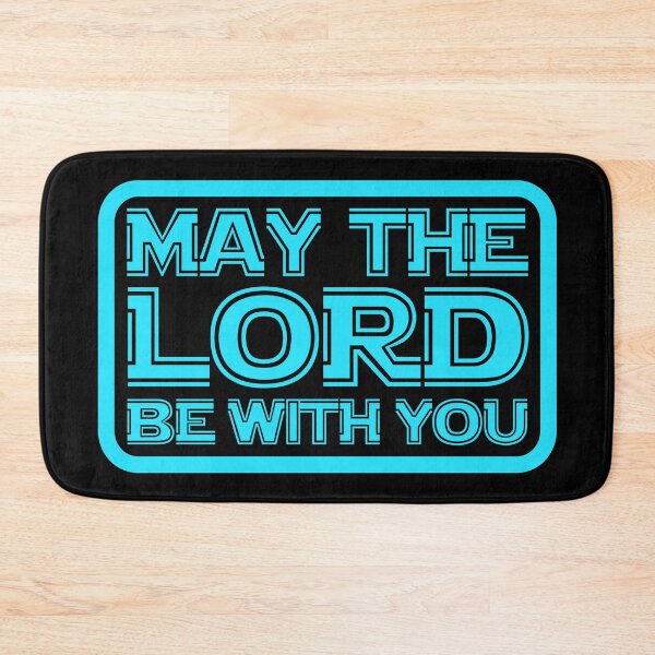 Item preview, May The Lord Be With You designed and sold by plushism.