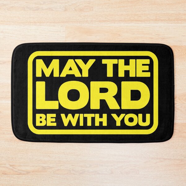 Item preview, May The Lord Be With You designed and sold by plushism.