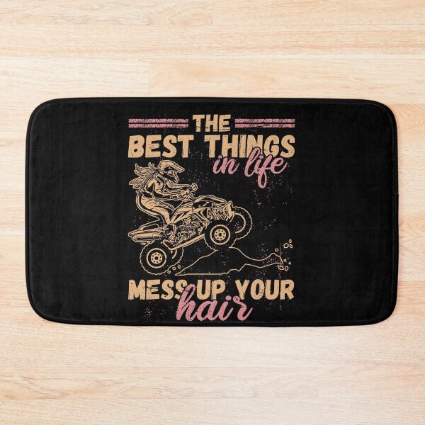 Item preview, Best Things In Life Mess Up Hair ATV Quad Biker designed and sold by Fabvity.