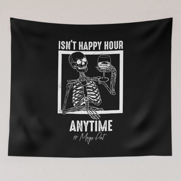 Item preview, Funny Mega Pint - Isn't Happy Hour Anytime Mega Pint designed and sold by TARABENNIE01.