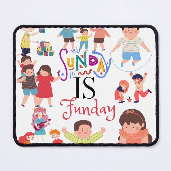 Item preview, Sunday is funday designed and sold by Jaadueekala.