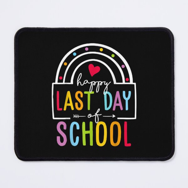 Item preview, Happy Last Day Of School designed and sold by BennyHall35.