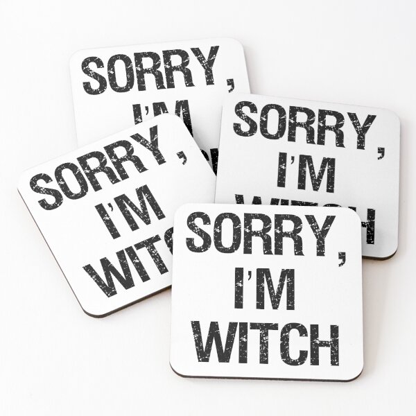 Item preview, SORRY, I'M WITCH  designed and sold by GloriaSanchez.