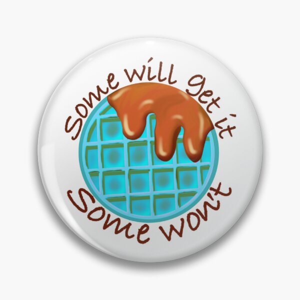Item preview, Some will get it, some wont designed and sold by Sassafrass42.