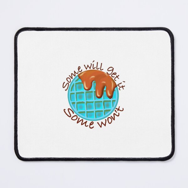 Item preview, Some will get it, some wont designed and sold by Sassafrass42.
