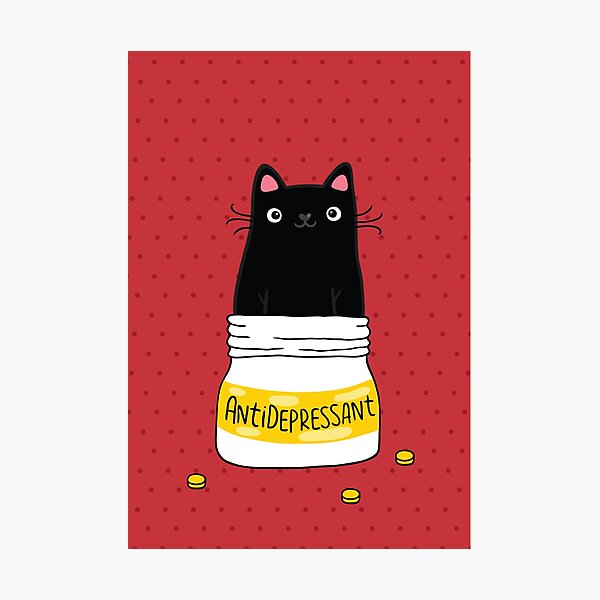 FUR ANTIDEPRESSANT . Cute black cat illustration. A gift for a pet lover. Photographic Print