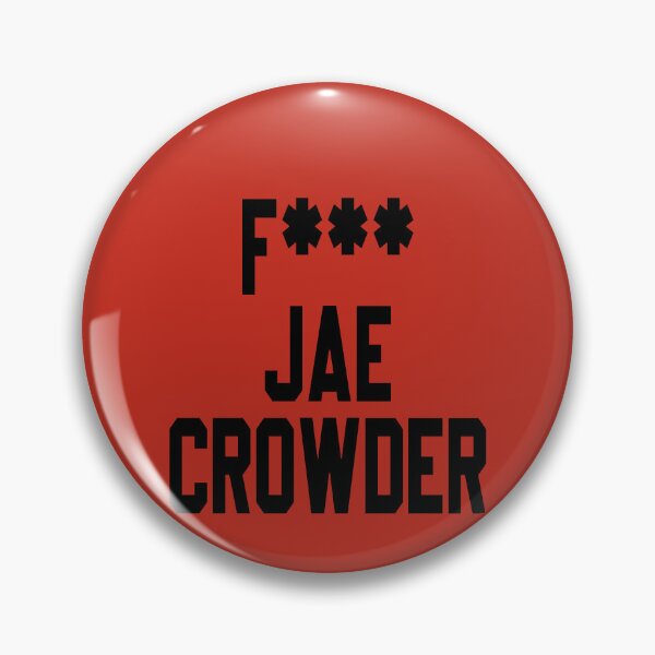 Item preview, fuck jae crowder | f jae crowder | f*** jae crowder designed and sold by Grafik0.