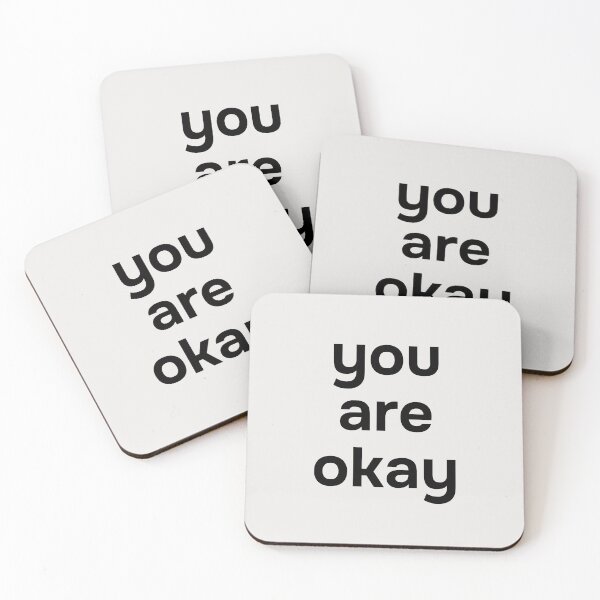 Item preview, You are okay. Simple black lettering. designed and sold by helga-wigandt.