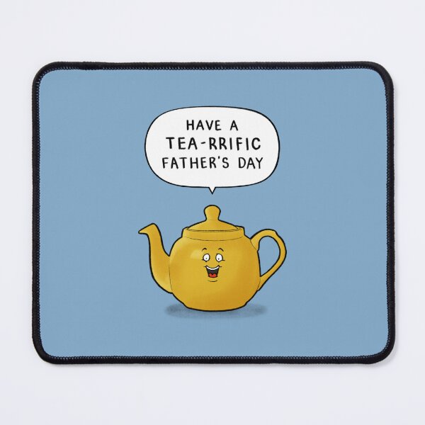 Item preview, Fathers Day Tea Pun designed and sold by carlbatterbee.