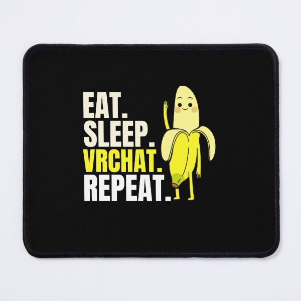 Item preview, Eat sleep VR Chat repeat, Metaverse, Reality Virtual 03 designed and sold by WaguinhoTex.