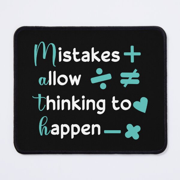 Item preview, Copy of Mistakes Allow Thinking To Happen designed and sold by beefrancky.